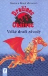 Dračinec Ohnivec: Velké dračí závody