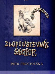 Zlopoustevník Šáchor