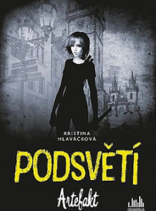 Podsvětí – Artefakt