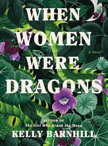 When Women Were Dragons