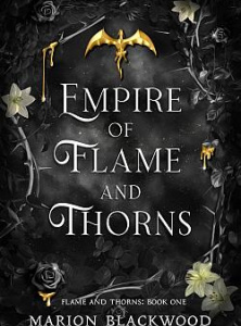 Empire of Flame and Thorns