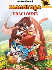 Mondrago – Dračí mláďata: Draci ohně