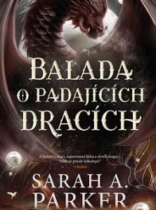 Balada o padajících dracích