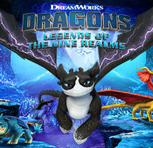 DreamWorks Dragons: Legends of The Nine Realms