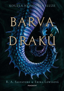 Barva draků - Salvatore R. A.