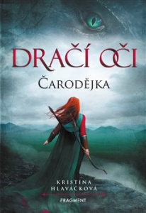Dračí oči – Čarodějka - Kristina Hlaváčková - Fragment