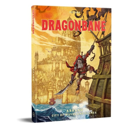 Dragonbane - Arkand: City of Waves and Flames - kolektiv autorů