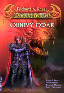 DragonRealm: Ohnivý drak - Richard A. Knaak