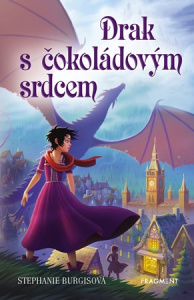 Drak s čokoládovým srdcem | Stephanie Burgisová