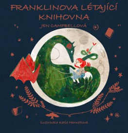 Franklinova létající knihovna | Jen Campbell