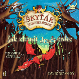 Jak zlomit dračí srdce - Cressida Cowell (mp3 audiokniha)