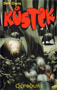 Kůstek 2 - Oči bouře - Jeff Smith