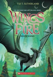 Moon Rising (Wings of Fire 6) - Sutherlandová Tui T.