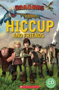 Starter 1: Dragons - Hiccup and Friends+CD (Popcorn ELT Primary Reader)s - Nicole Taylor