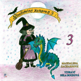 Strašidelný kongres 3 - Magdalena Zachardová (mp3 audiokniha)