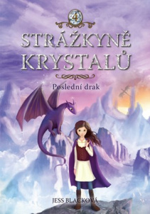 Strážkyně krystalů: Poslední drak | Jess Blacková