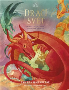 Svět draků - Tamara Macfarlane - Drobek