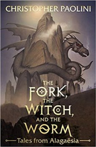 The Fork, the Witch, and the Worm: Tales from Alagaësia Volume 1: Eragon (The Inheritance Cycle) - P