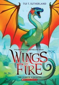 The Hidden Kingdom (Wings of Fire 3) - Sutherlandová Tui T.