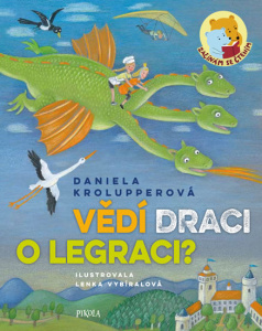 Vědí draci o legraci? - Daniela Krolupperová,  Lenka Vybíralová